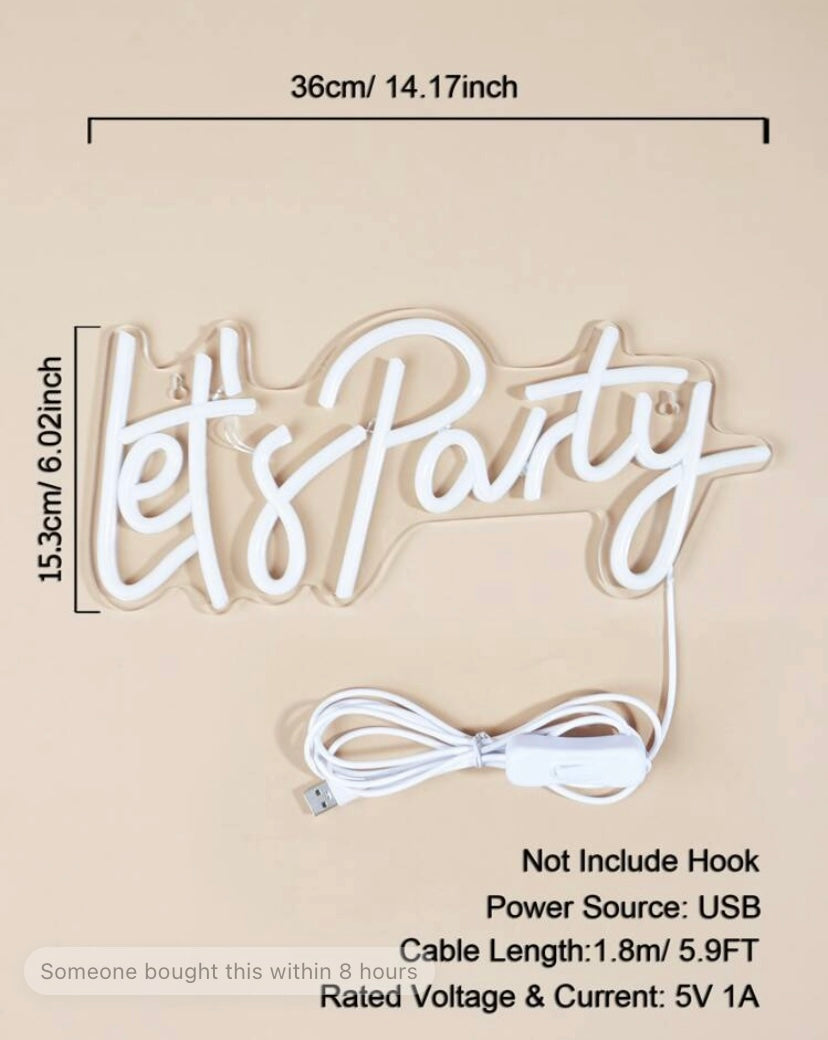 Let’s Party LED Neon Sign