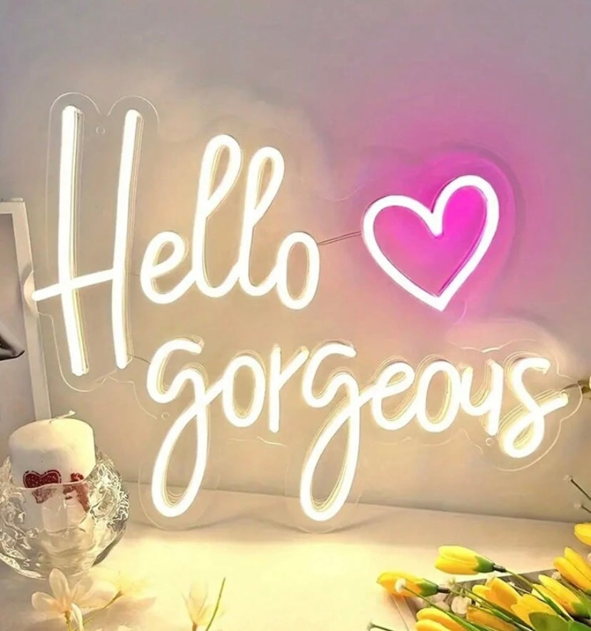 Hello Gorgeous LED Neon Sign